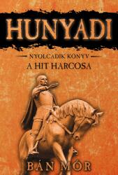A hit harcosa (ISBN: 9789634267348)