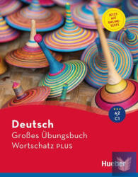 Deutsch Großes Übungsbuch Wortschatz PLUS A2-C1 - Marion Techmer, Lilli Marlen Brill (2025)