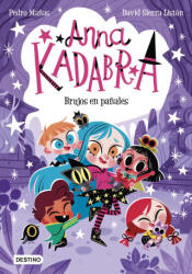 ANNA KADABRA 12. BRUJOS EN PAÑALES | PEDRO MAÑAS (2023)