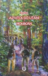 Az utolsó utáni mohikán (2025)