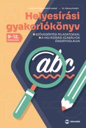 Helyesírási gyakorlókönyv 9-12. évfolyam (2025)