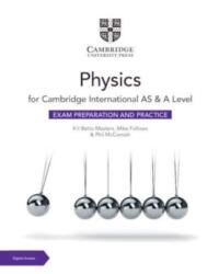 Cambridge International AS & A Level Physics Exam Preparation and Practice with Digital Access (ISBN: 9781009402293)