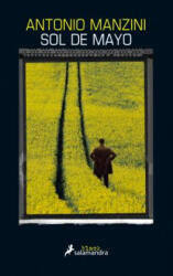Sol de Mayo, El - Antonio Manzini (ISBN: 9788416237197)