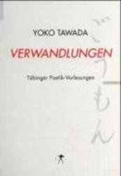 Verwandlungen Tübinger Poetik Vorlesungen (ISBN: 9783887691264)