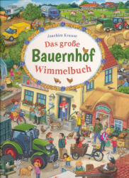Joachim Krause: Das große Bauernhof-Wimmelbuch (ISBN: 9783743210547)