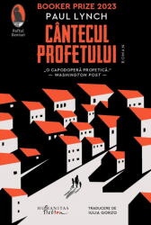 Cantecul Profetului, Paul Lynch - Editura Humanitas Fiction (ISBN: 9786060975465)