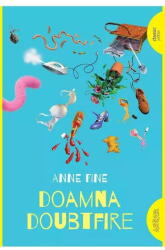 Doamna Doubtfire, Anne Fine - Editura Art (ISBN: 9786303215990)