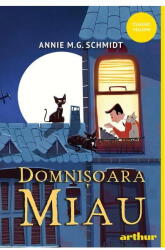 Domnisoara Miau, Annie M. G. Schmidt - Editura Art (ISBN: 9786303216188)