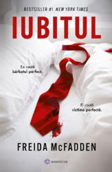 Iubitul, Freida Mcfadden - Editura Bookzone (ISBN: 9786303053776)