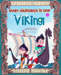 AVERY CALATORESTE IN TIMP: O ZI IN EVUL MEDIU - CORINT (ISBN: 9789731289205)