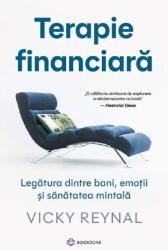 Terapie Financiara, Vicky Reynal - Editura Bookzone (ISBN: 9786303053714)