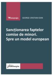 Sancționarea faptelor comise de minori (ISBN: 9786062726515)