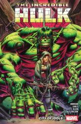Incredible Hulk Vol. 4: City of Idols (ISBN: 9781302960834)