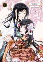 The Emperor's Caretaker 01 - Aya Shouoto, Haruki Yoshimura (ISBN: 9781646093557)