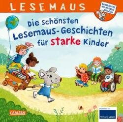 LESEMAUS Sonderbände: Die schönsten Lesemaus-Geschichten für starke Kinder (ISBN: 9783551681218)