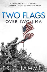 Two Flags Over Iwo Jima - Eric Hammel (ISBN: 9781612006291)