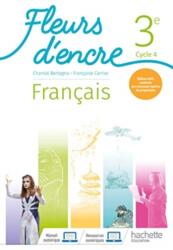 Fleurs d'encre Francais 3e Livre de l'eleve Ed. 2020 (ISBN: 9782017066682)