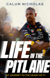 Life in the Pitlane - Calum Nicholas (ISBN: 9780349443447)