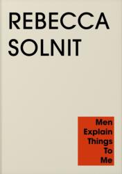 Men Explain Things to Me (ISBN: 9781803512341)