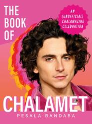 The Book of Chalamet - Pesala Bandara, Pesala Bandara (ISBN: 9781399743938)
