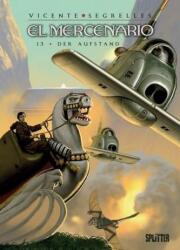 El Mercenario - Der Aufstand (ISBN: 9783868694765)