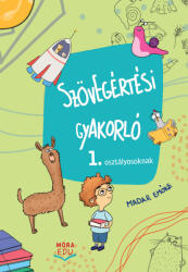 Szövegértési gyakorló 1. osztályosoknak (2025)