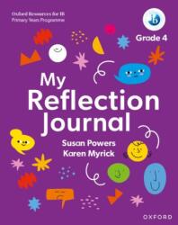 Oxford Resources for IB PYP: My Reflection Journal Grade 4 (ISBN: 9781382048484)
