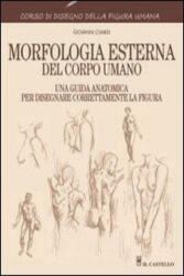 Morfologia esterna del corpo umano - Giovanni Civardi (ISBN: 9788880399131)
