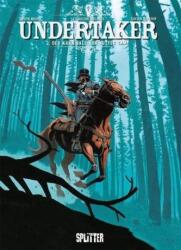 Undertaker - Canibalul din Sutter Camp (ISBN: 9783958391291)