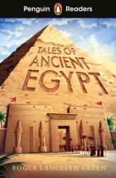 Penguin Readers Level 3: Tales of Ancient Egypt (ISBN: 9780241700464)