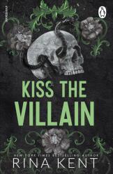 Kiss the Villain (ISBN: 9781911746133)
