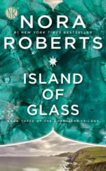 Island of Glass - Nora Roberts (ISBN: 9780515155921)