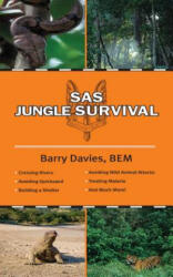 SAS Jungle Survival - Barry Davies (ISBN: 9781620872086)