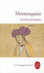 Lettres persanes - Charles-Louis de Montesquieu (ISBN: 9782253082224)