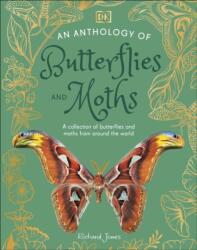 An Anthology of Butterflies and Moths (ISBN: 9780241704851)