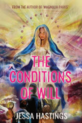 The Conditions of Will (ISBN: 9781464245336)