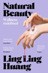 Natural Beauty - Ling Ling Huang (ISBN: 9781804369876)