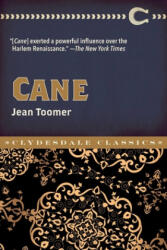 Jean Toomer - Cane - Jean Toomer (ISBN: 9781945186806)
