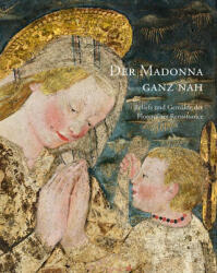 Der Madonna ganz nah - Holger Jacob-Friesen, Claudia Kryza-Gersch (ISBN: 9783954988433)