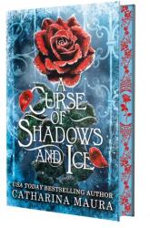 A Curse of Shadows and Ice - MAURA CATHARINA (ISBN: 9781538772973)