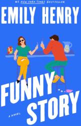 Funny Story - Emily Henry (2025)