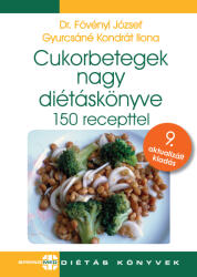 CUKORBETEGEK NAGY DIÉTÁSKÖNYVE (ISBN: 9786156337870)