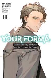 Your Forma, Vol. 3 (ISBN: 9781975352226)