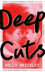 Deep Cuts - Holly Brickley (ISBN: 9780008695835)