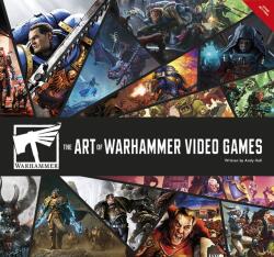 Warhammer Video Game Art - Andy Hall (ISBN: 9780241770986)