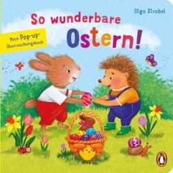 So wunderbare Ostern! - Mein Pop-up-Überraschungsbuch (ISBN: 9783328302773)