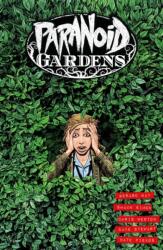 Paranoid Gardens (2025)
