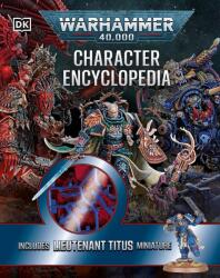 Warhammer 40, 000 Character Encyclopedia (2025)