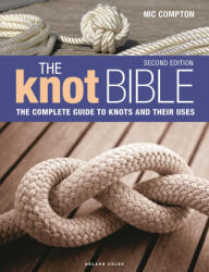 The Knot Bible 2nd edition - Compton, Nic (ISBN: 9781399404365)