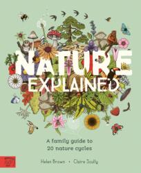 Nature Explained - Claire Scully (ISBN: 9781915569974)